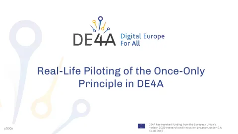 de4a-real-life-piloting-of-the-once-only-principle